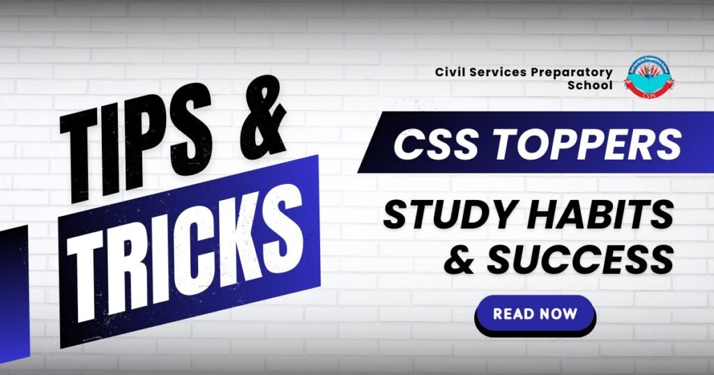 CSS and PMS Toppers' Study Habits & Success Tips